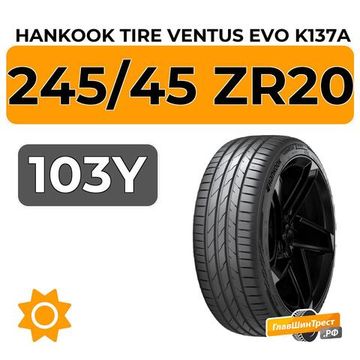 Hankook Tire Ventus Evo K137A SUV 245/45 ZR20 103Y XL