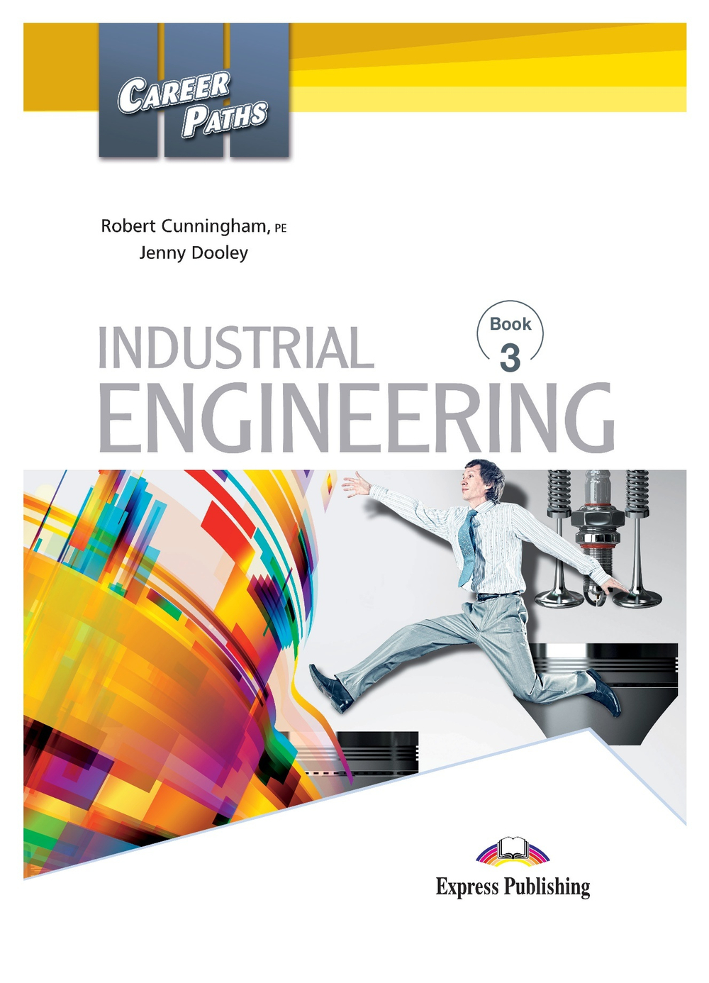 Career Paths: Industrial Engineering Student's Book with digibook