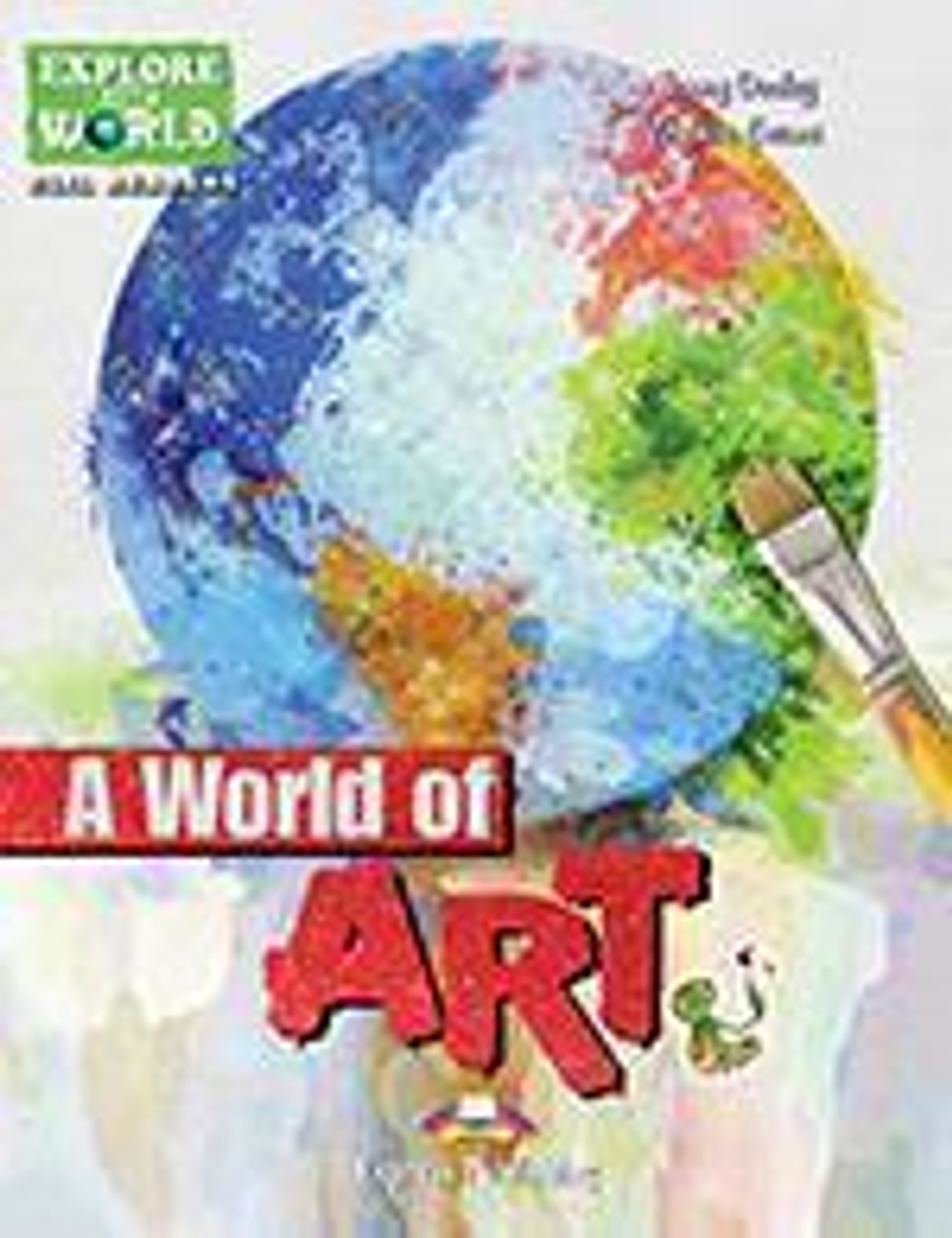 A World of Art. Уровень 3 (3-4 класс)  Книга для чтения с доступом к электронному приложению