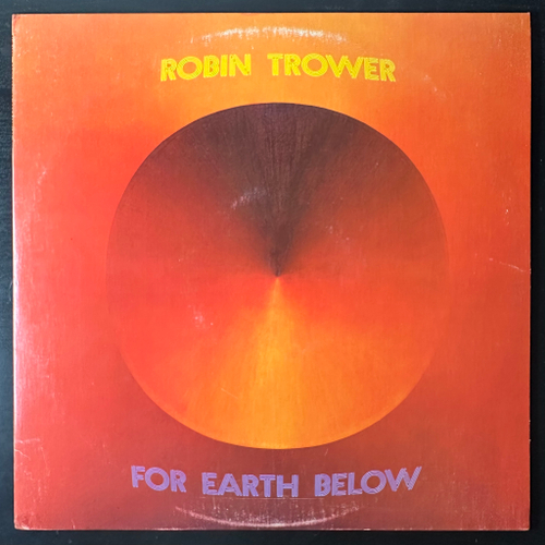 Robin Trower ‎– For Earth Below (Канада 1975г.)