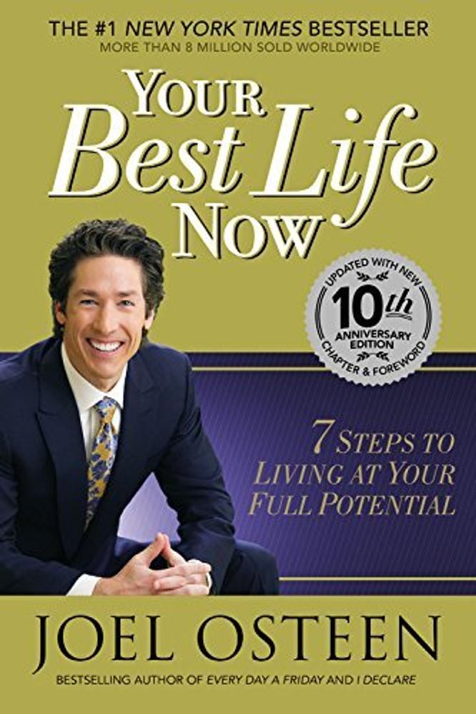 Your Best Life Now