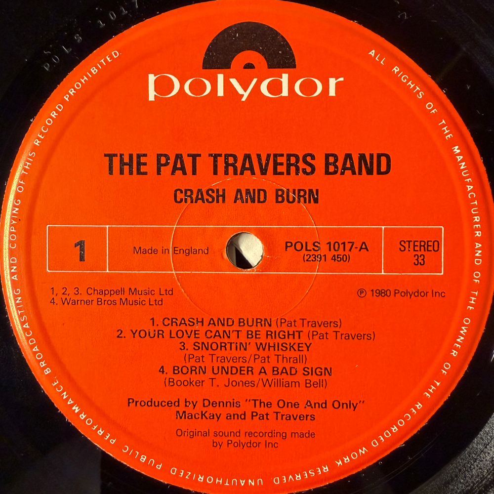 Pat Travers Band ‎– Crash And Burn (Англия 1980г.) Т