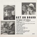 Taj Mahal & Ry Cooder / Get On Board (LP)