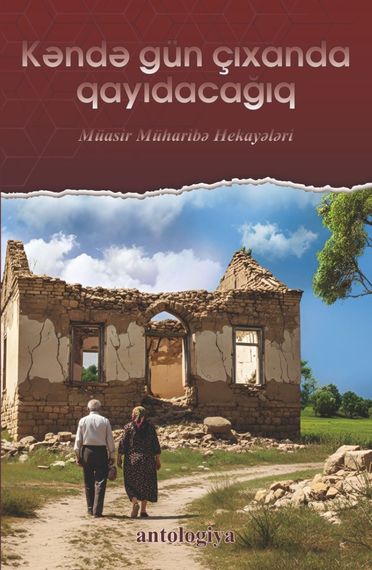 Kəndə gün çıxanda qayıdacağıq