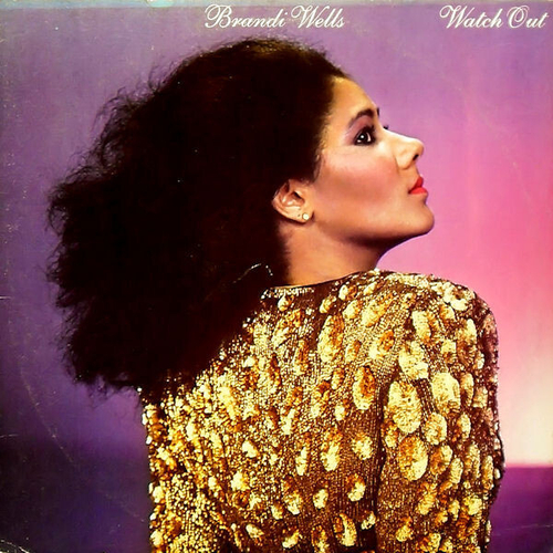Brandi Wells – Watch Out