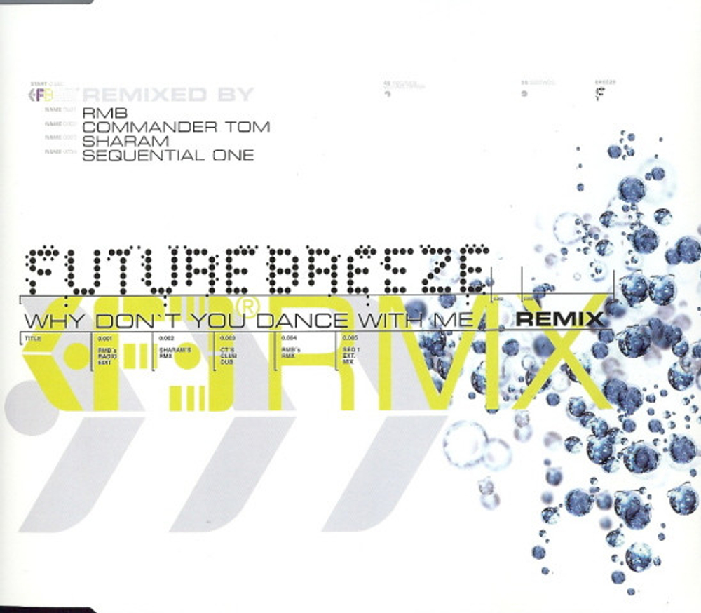 CD: Future Breeze — «Why Don't You Dance With Me (Remix)» (1996)