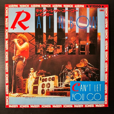 Rainbow ‎– Can't Let You Go (Япония 1985г.) 12", 45 RPM
