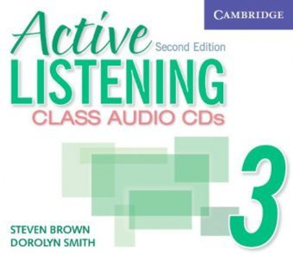 Active Listening 2nd Edition Level 3 Class Audio CD (3) !! ДИСКИ!!