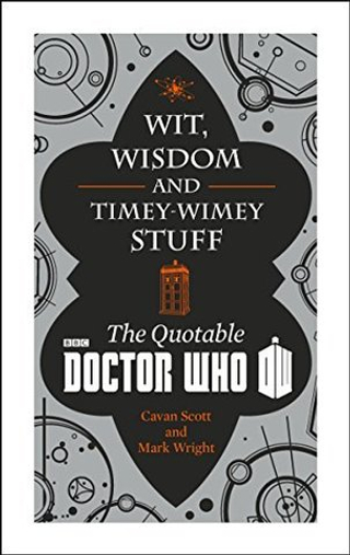 Doctor Who: Wit, Wisdom & Timey Wimey Stuff