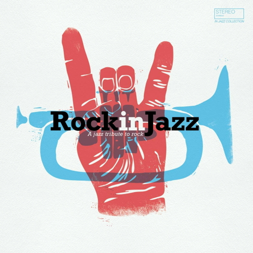 Сборник / Rock In Jazz (LP)
