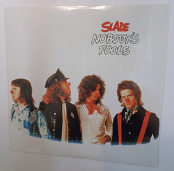 Slade Nobodys Fools (EU 2015)