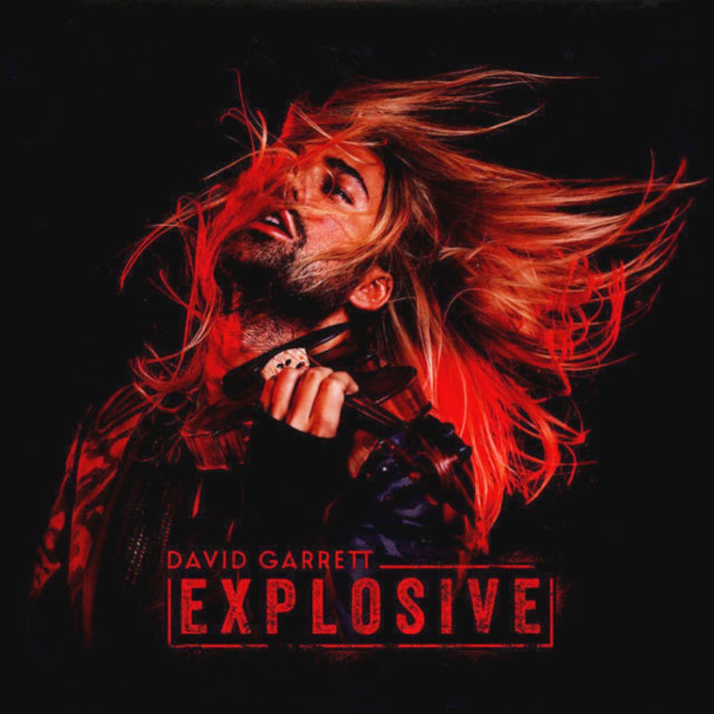 David Garrett / Explosive (RU)(CD)