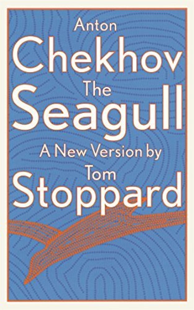 Seagull: New Version by Tom Stoppard  (TPB)
