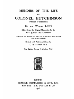 Memoirs of the life of Colonel Hutchinson, governor of Nottingham | Lucy Hutchinson