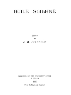 Buile Shuibhne. Volume I. | J.G. O'Keeffe