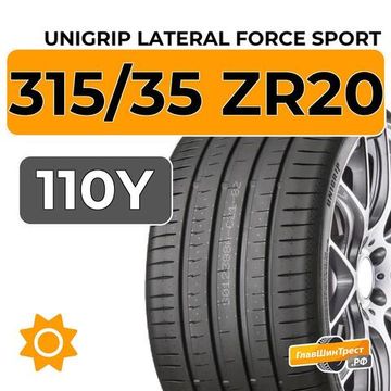 Unigrip Lateral Force Sport 315/35 ZR20 110Y XL