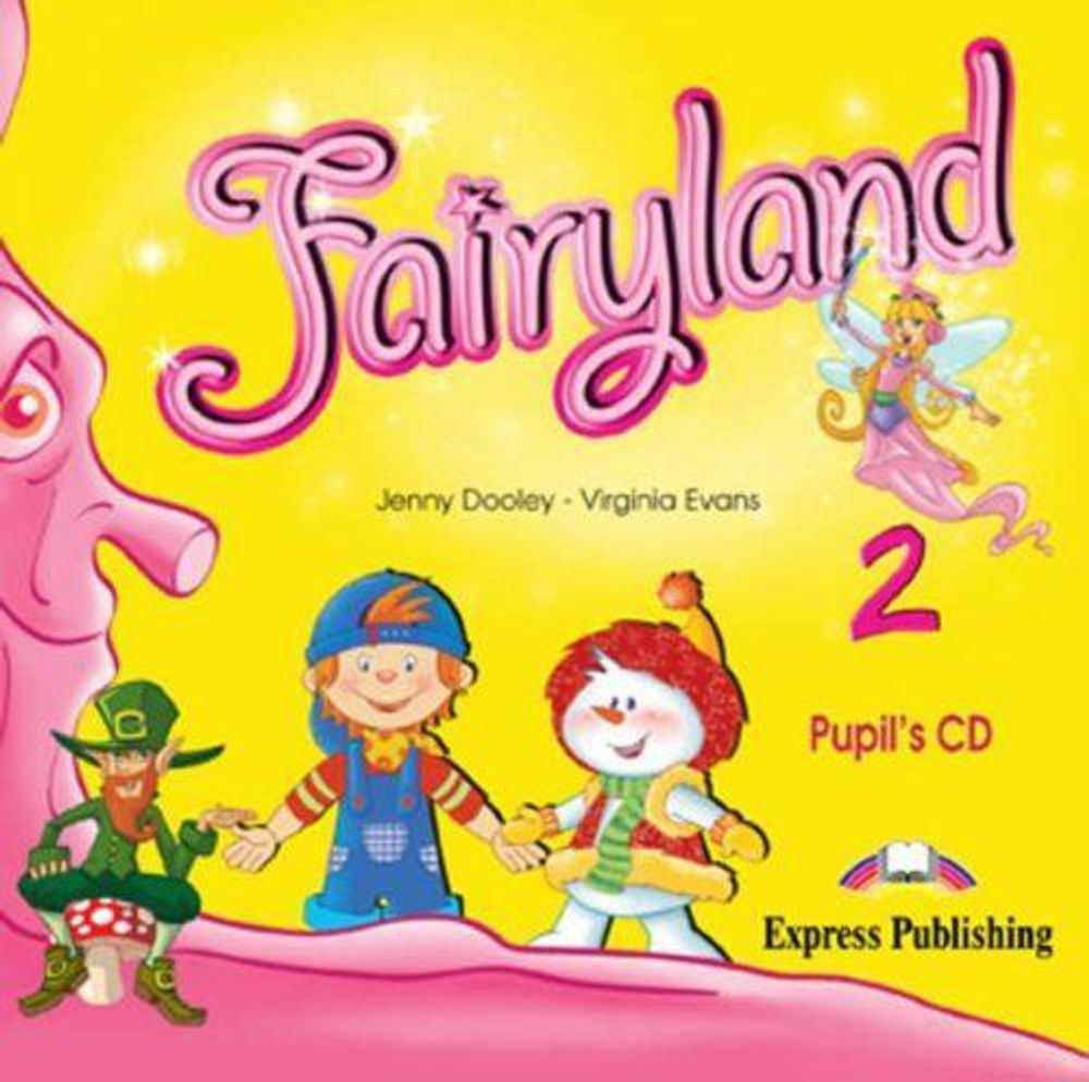 Fairyland 2. Pupil&#39;s Audio CD. Аудио CD для работы дома