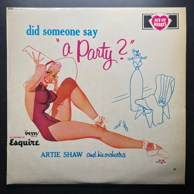 Artie Shaw And His Orchestra ‎– Did Someone Say "A Party?" (Англия)