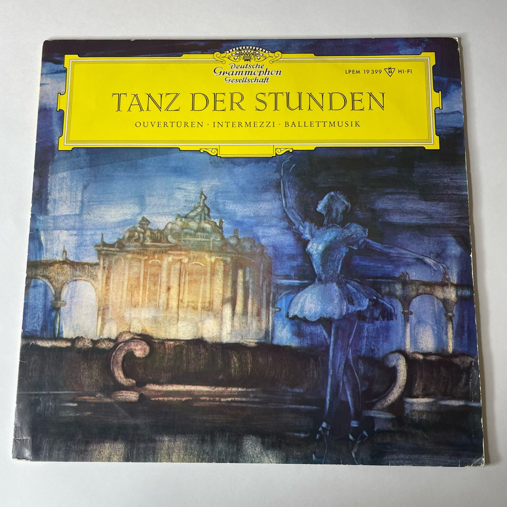 Винтажная виниловая пластинка LP Сборник Классической Музыки Tanz Der Stunden, Ouverturen, Intermezzi, Balettmusik (Германия 1984) Deutsche Grammophon