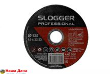 Круг отрезной SLOGGER 125х1х22 A R BF по стали и нерж.стали