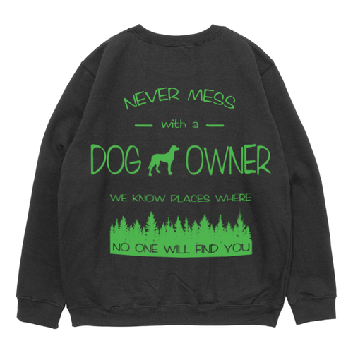 Свитшот "Не шути с владельцем"