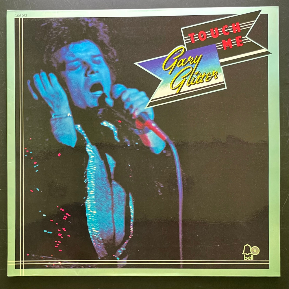 Gary Glitter ‎– Touch Me (Германия 1973г.)