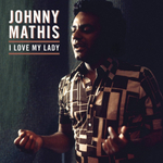 Johnny Mathis / I Love My Lady (Coloured Vinyl)(LP)