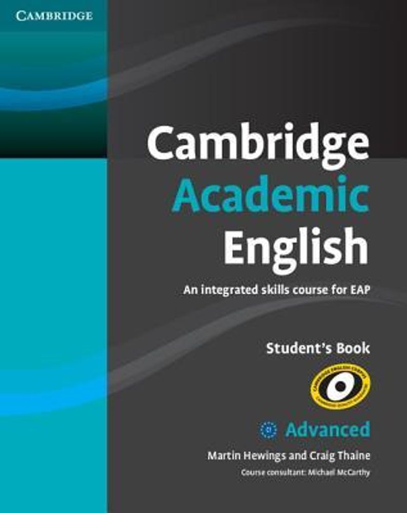 Cambridge Academic English C1 Advanced Student&#39;s Book: An Integrated Skills Course for EAP