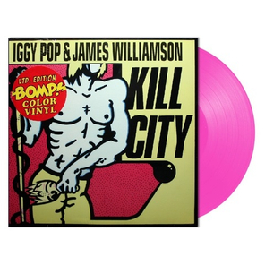 Iggy Pop & James Williamson / Kill City (Coloured Vinyl)(10" Vinyl)