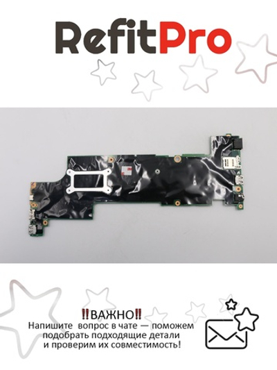 Материнская плата для ноутбука Lenovo X270 i3-7100U NY MT WIN (01LW709), оригинал