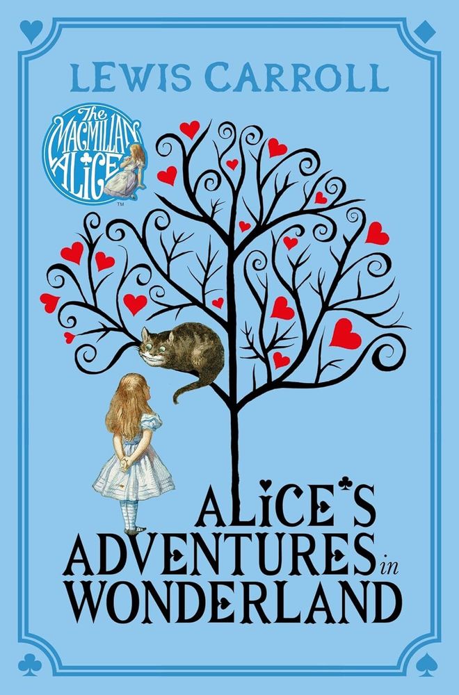 Alice&#39;s Adventures in Wonderland (The Macmillan Alice)