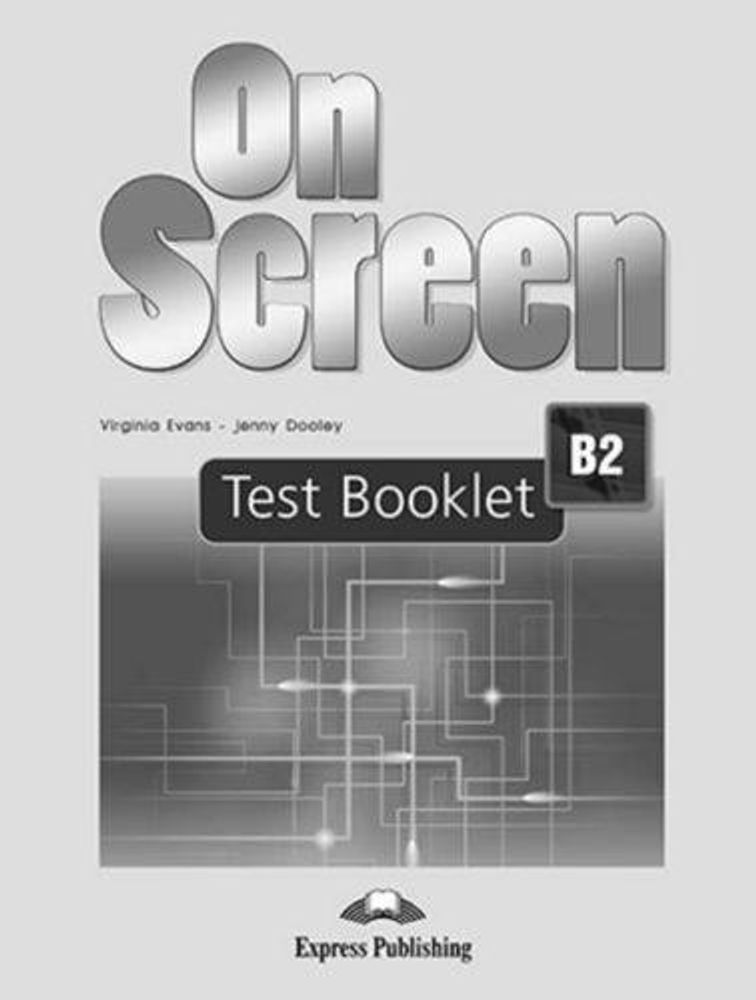 On Screen B2. Test booklet