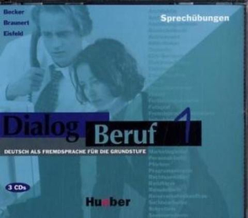 Dialog Beruf 1 CD x3 Sprechubungen