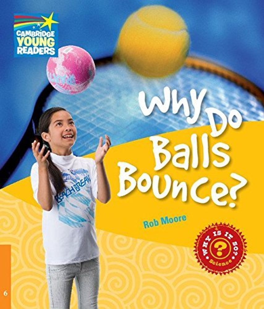 Why Do Balls Bounce? L6 Factbook PB