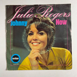 Винтажная виниловая пластинка LP Julie Rogers Johnny, Now (Germany 1970) 7 дюймов, 45 RPM, Single