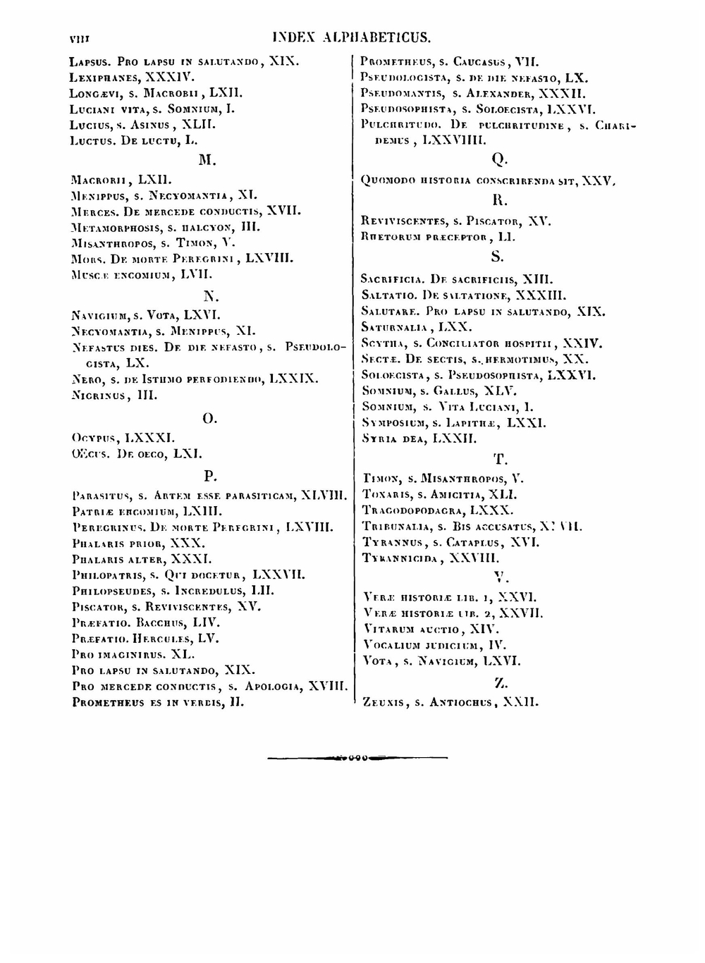 Loukianou tou Samosateos ta sozomena. Luciani Samosatensis opera. Ex recensione Guilielmi Dindorfii, graece et latine cum indicibus | Lucian