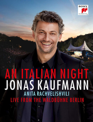 Jonas Kaufmann / An Italian Night - Live From The Waldbuh (DVD)
