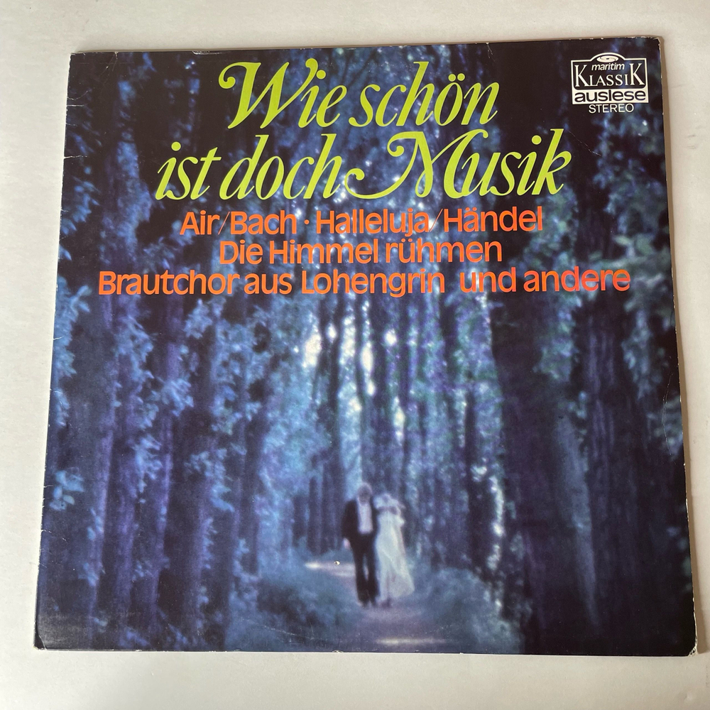 Винтажная виниловая пластинка LP Сборник Классической Музыки Verschiedene Komponisten, Wie schon ist doch Musik Разнообразие композиторов, Как Прекрасна Музыка (Германия 1973)