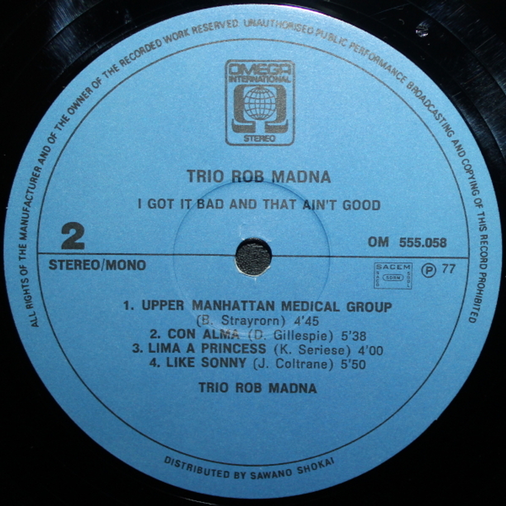 Trio Rob Madna / I Got It Bad And That Ain't Good (LP)