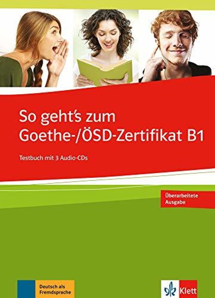 So geht&#39;s zum Goethe/OesD-Zerti. B1 Testb.+CDS