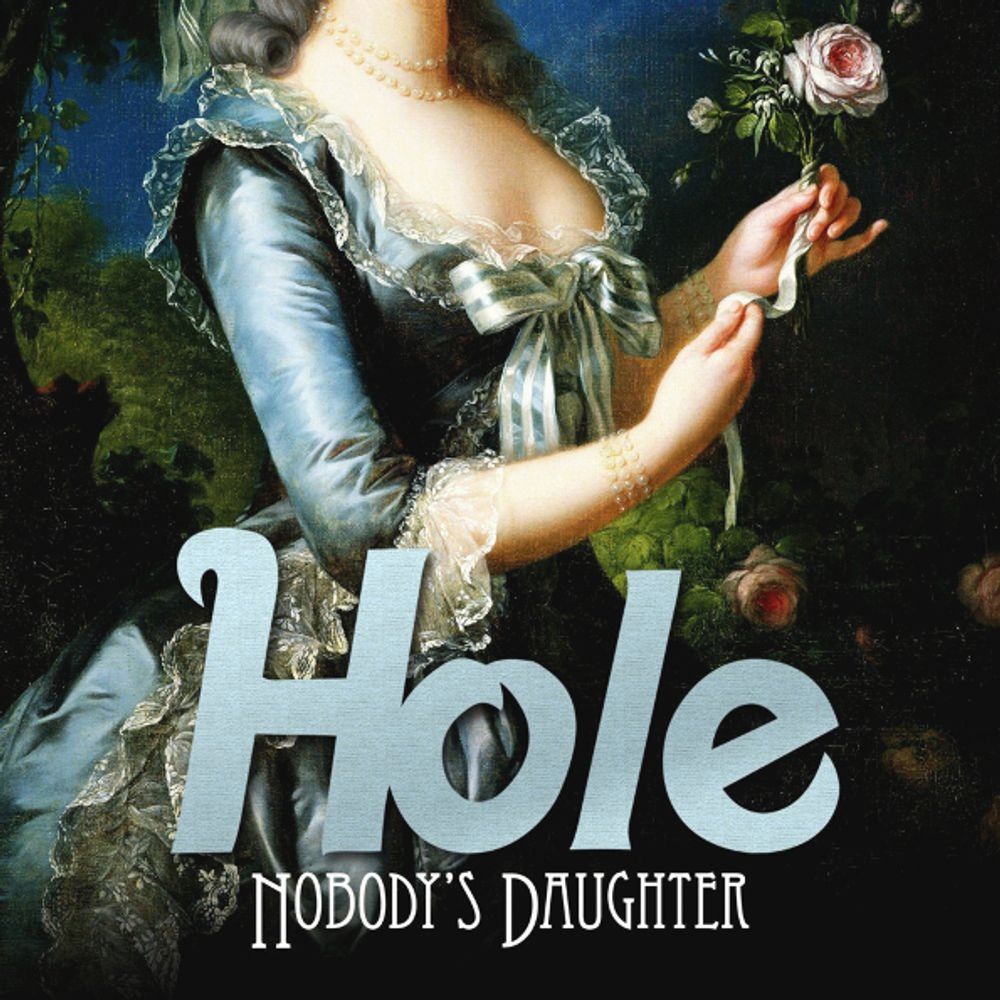 Hole / Nobody&#39;s Daughter (RU)(CD)