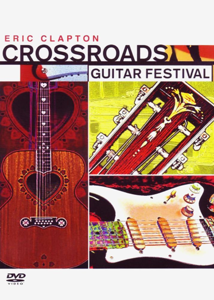 Сборник / Eric Clapton: Crossroads Guitar Festival 2004 (2DVD)