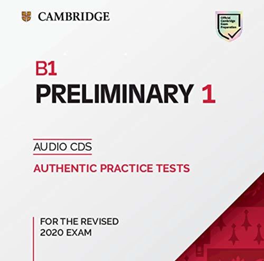 B1 Preliminary 1 for the Revised 2020 Exam Audio CDs