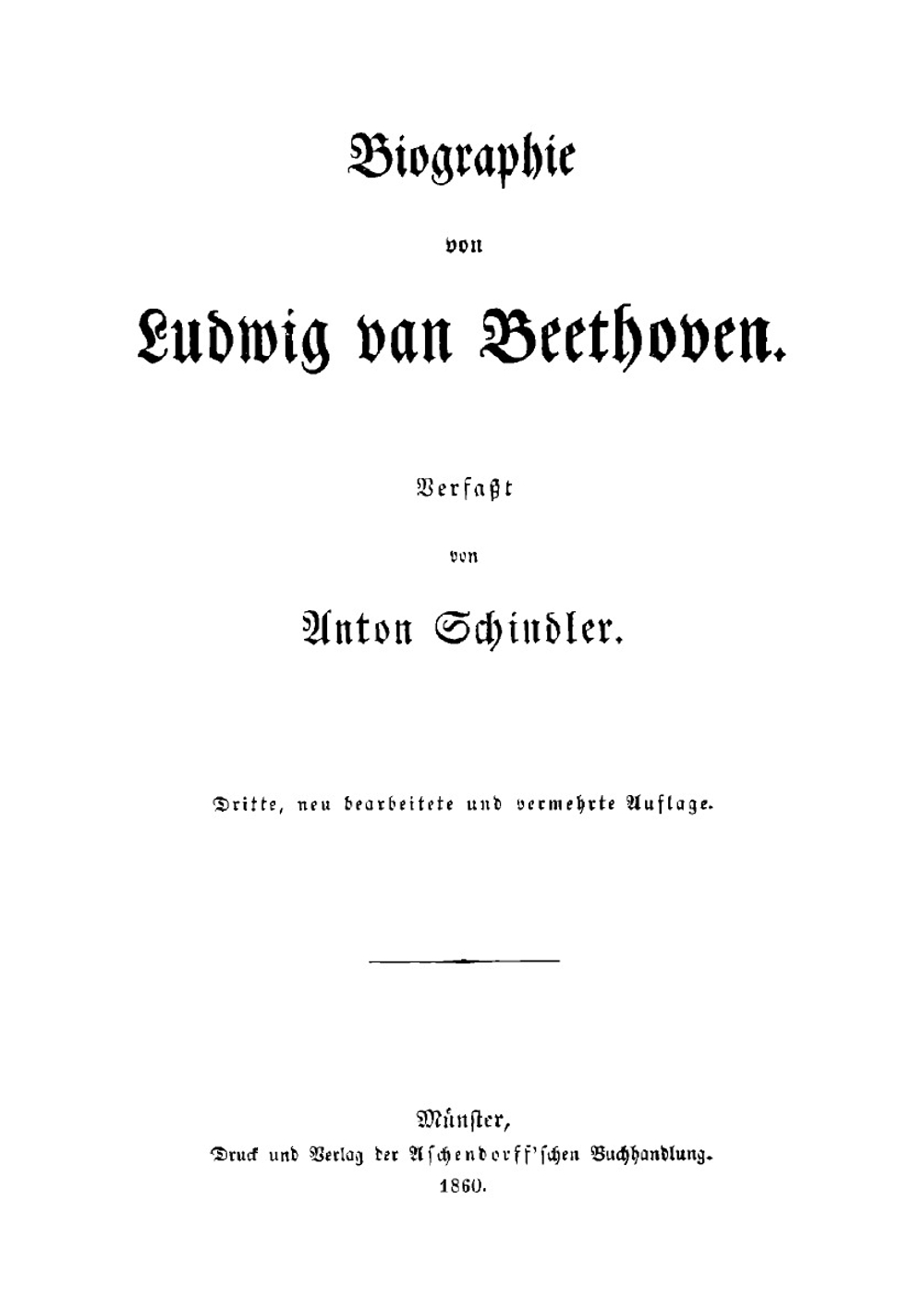 Anton Schindler's Beethoven-Biographie | Anton Schindler