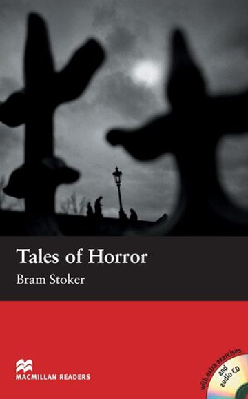 Macmillan Readers Elementary Tales of Horror (+ Audio CD)