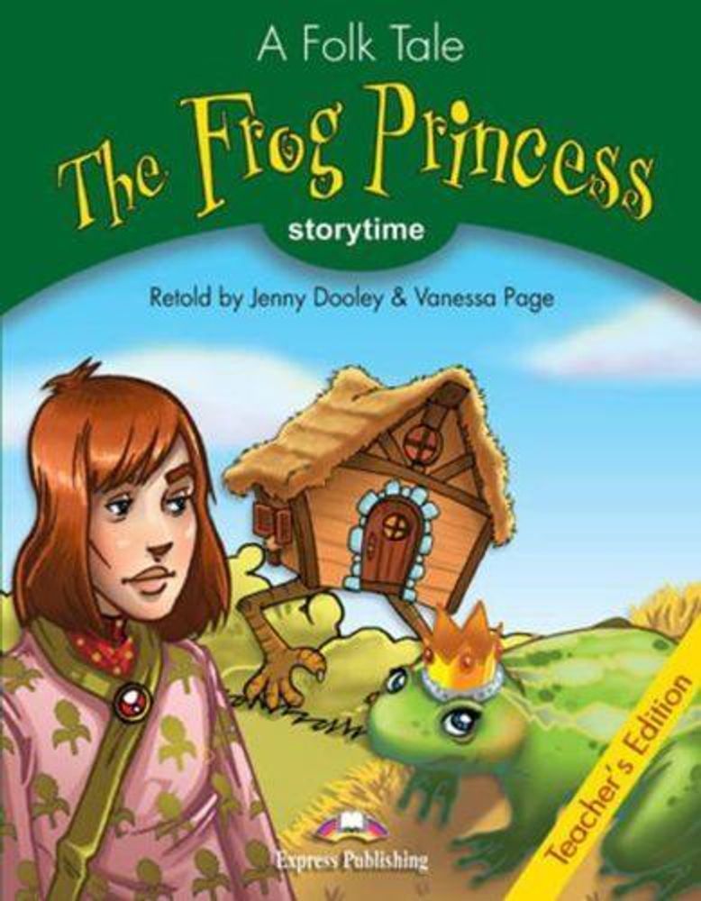 The Frog Princess. Kнига для учителя