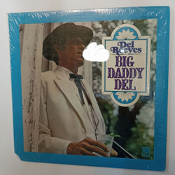 Винтажная виниловая пластинка LP Del Reeves Big Daddy Del (USA 1970)