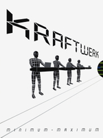 Kraftwerk / Minimum-Maximum (2DVD)