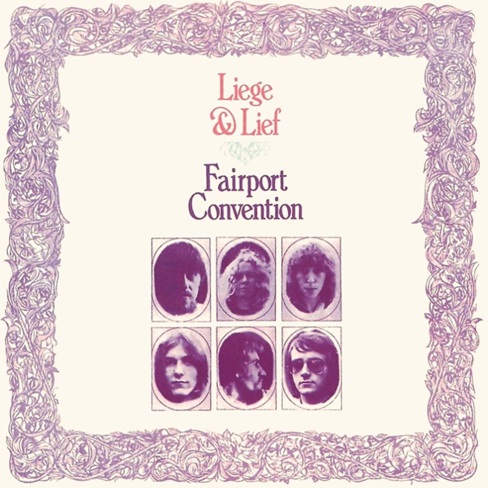 Fairport Convention / Liege &amp; Lief (LP)