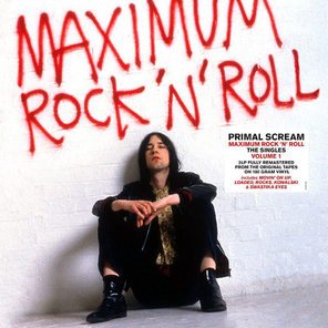 Primal Scream / Maximum Rock 'n' Roll: The Singles Vol. 1 (2LP)